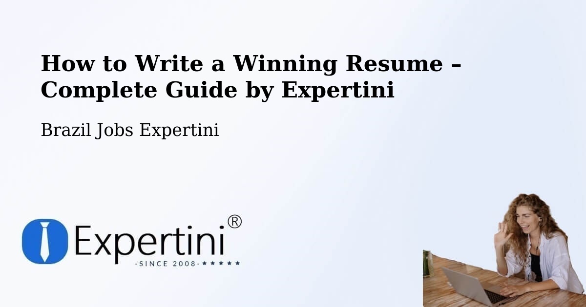Resume Writing Guide for Job Seekers – Manaus - Manaus, Brazil Jobs Expertini